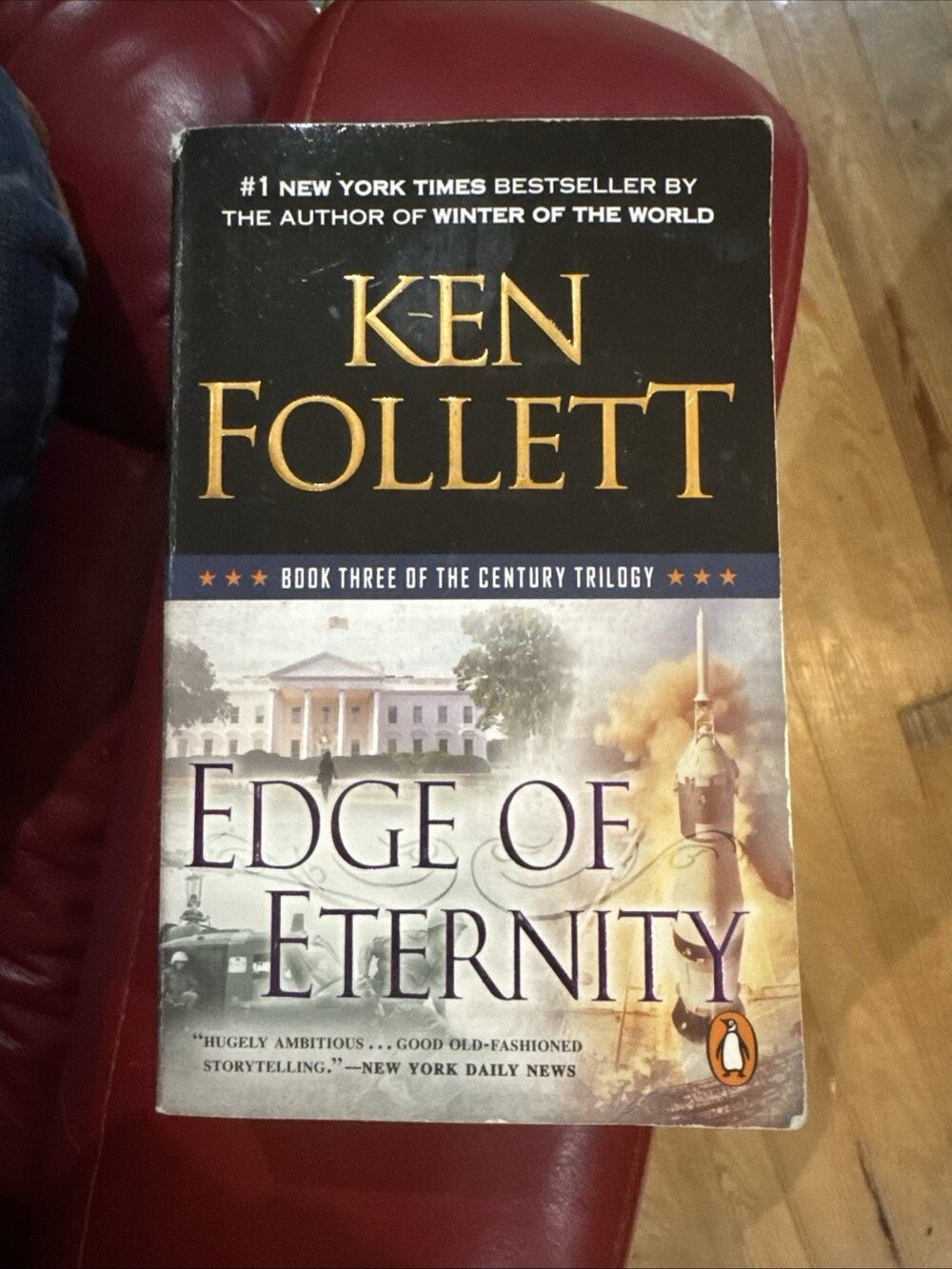 Edge of Eternity: Book Three of Century Trilogy by Ken Follett (2015 Paperback)